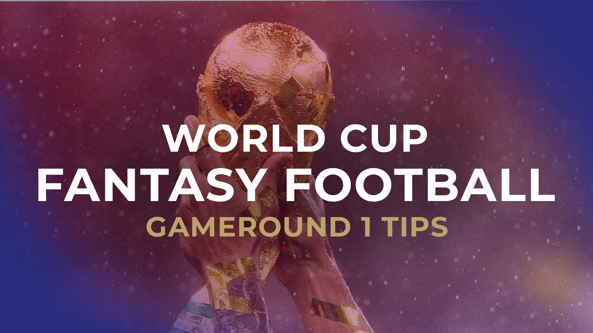 World Cup Fantasy Football tips and advice: Sky Sports